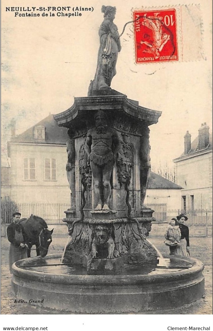 NEUILLY-SAINT-FRONT : Fontaine De La Chapelle - Tres Bon Etat - Other & Unclassified