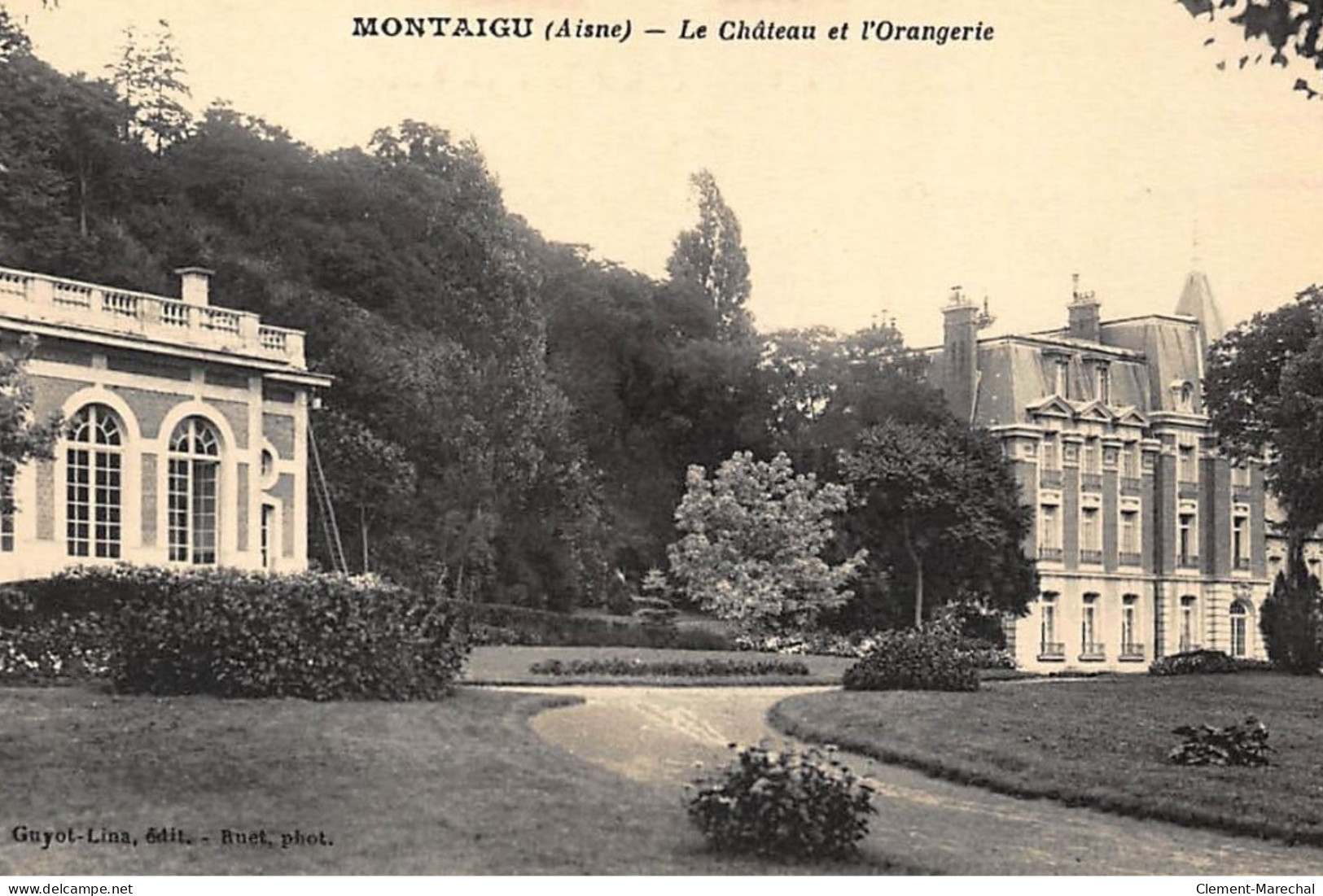 MONTAIGU : Le Chateau Et L'orangerie - Tres Bon Etat - Other & Unclassified