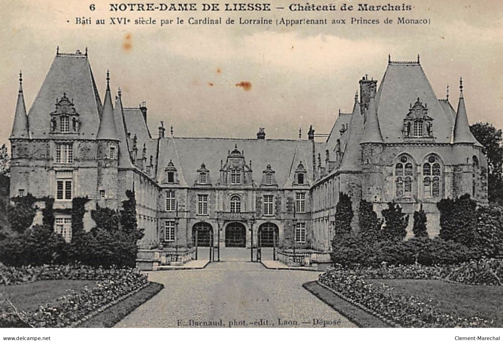 NOTRE-DAME-de-LIESSE : Chateau De Marchais, Bati Au XVIe Siecle Par Le Cardinal De Lorraine - Tres Bon Etat - Other & Unclassified