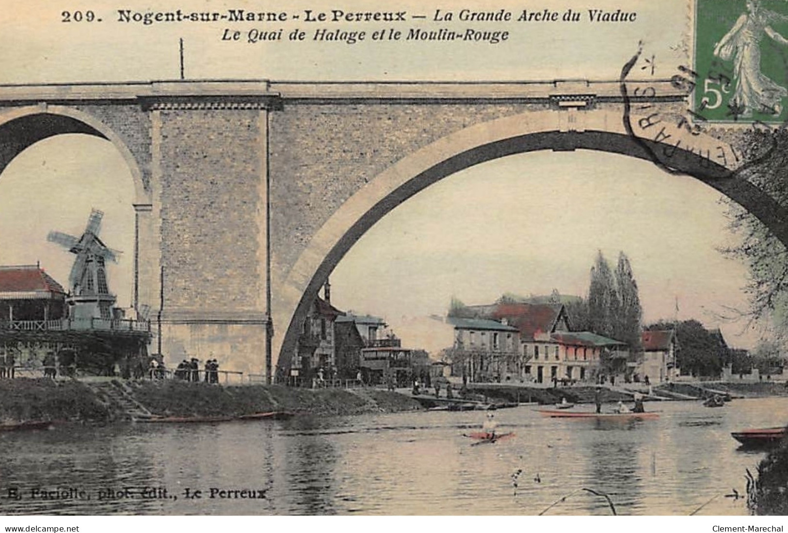NOGENT-sur-MARNE : La Grande Arche Du Viaduc Le Quai De Halage Et Le Moulin-rouge - Tres Bon Etat - Nogent Sur Marne