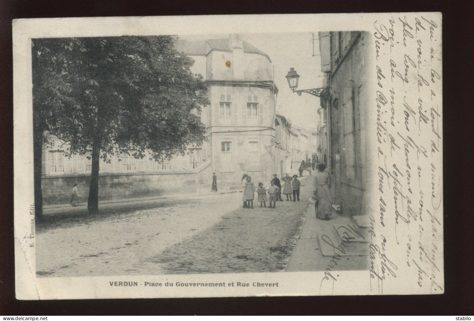 55 - VERDUN - PLACE DU GOUVERNEMENT ET RUE CHEVERT - EDITEUR E. THOMAS - Verdun