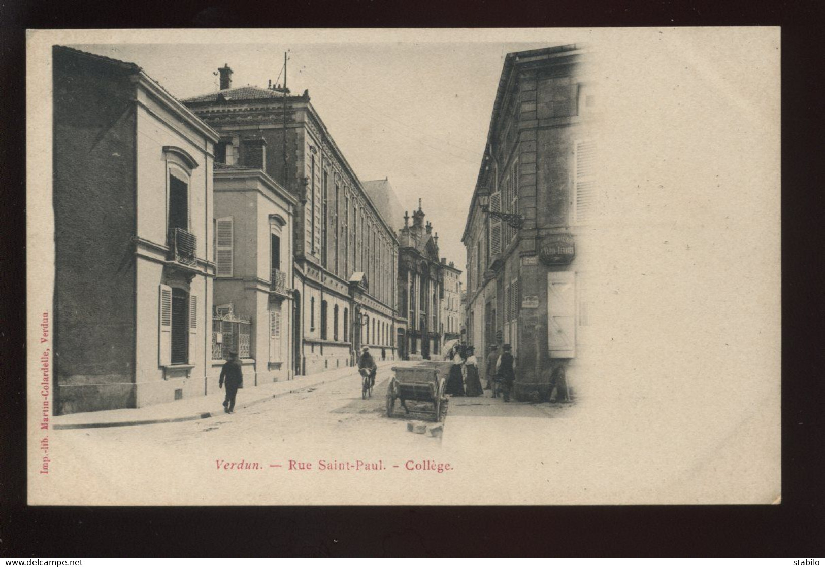 55 - VERDUN - RUE ST-PAUL - LE COLLEGE - EDITEUR MARTIN-COLARDELLE - Verdun