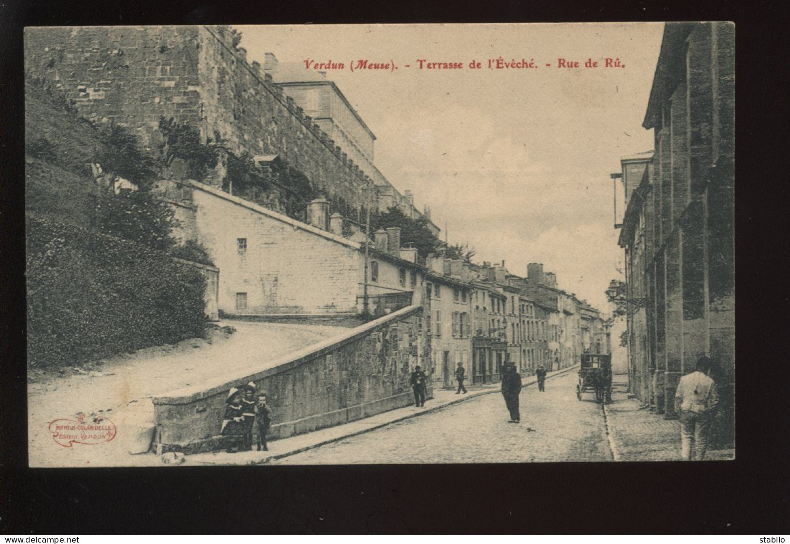 55 - VERDUN - TERRASSE DE L'EVECHE - RUE DE RU - EDITEUR MARTIN-COLARDELLE - Verdun