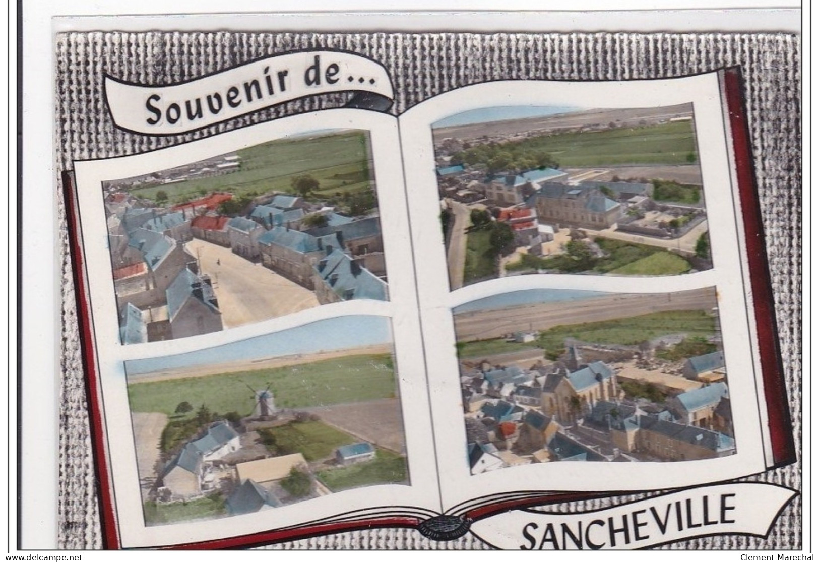 SANCHEVILLE : Souvenir De Sancheville, Place Centrale, Ecoles Et Quartier De Mairie, Moulin Et Eglise - Tres Bon Etat - Other & Unclassified