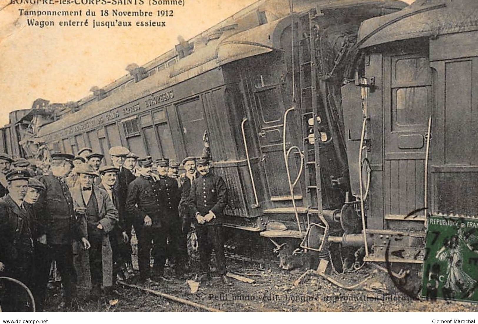 LONGPRE-les-CORPS-SAINTS : Tamponnement Du 18 Novembre 1912 Wagon Enterré Jusqu'aux Essieux - Etat - Sonstige & Ohne Zuordnung