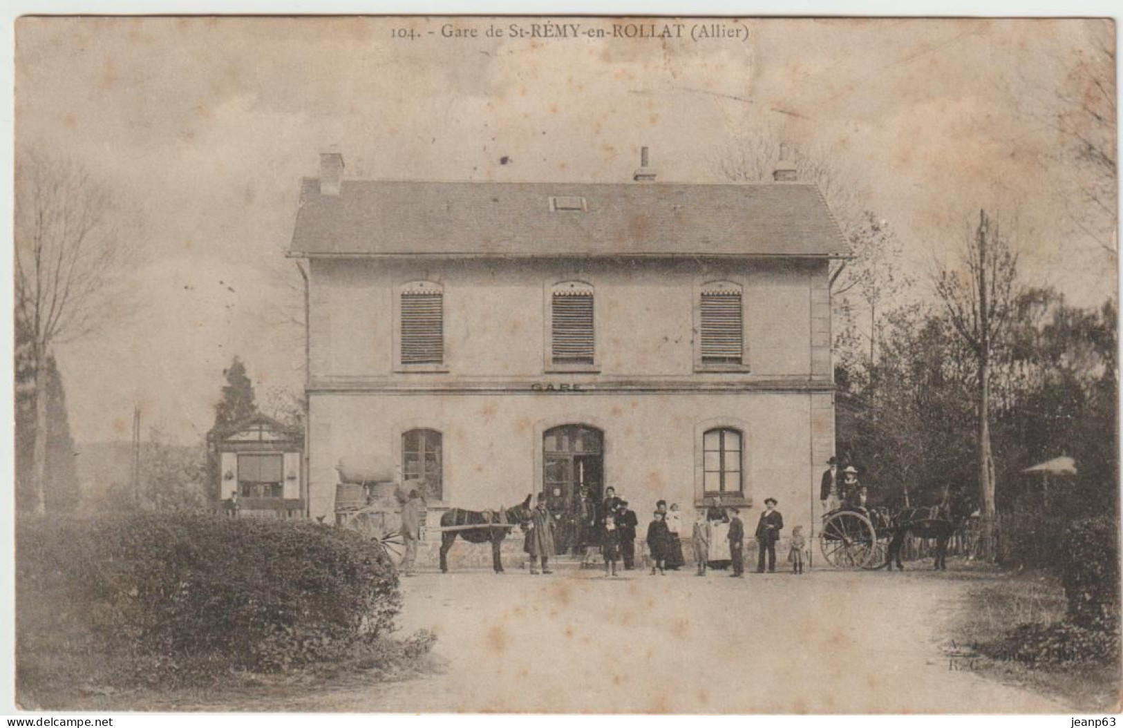 104. Gare De  St-REMY-en-ROLLAT - Hameau De Gravières - Sonstige & Ohne Zuordnung