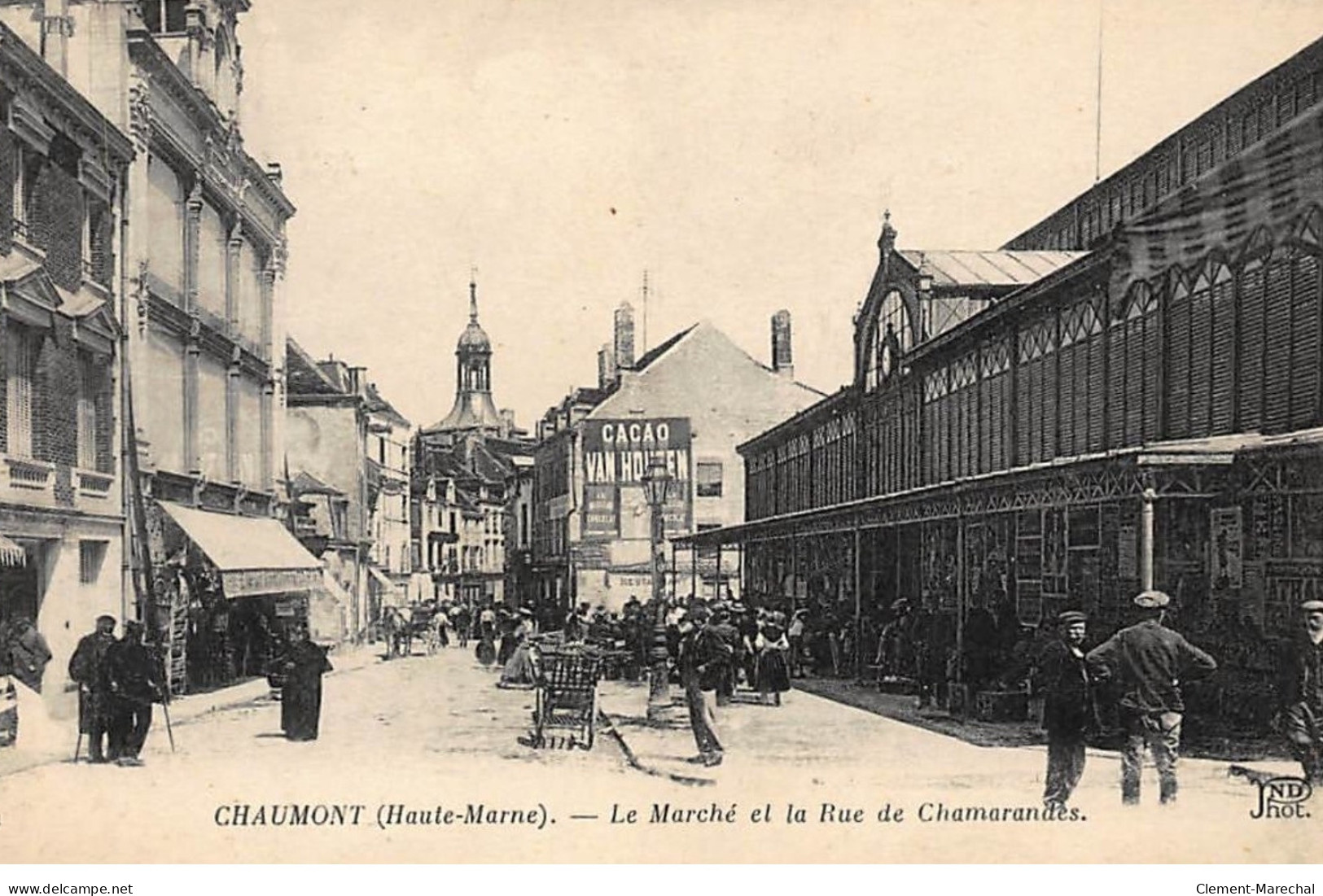 CHAUMONT : Le Marché Et La Rue De Chamarandes - Tres Bon Etat - Chaumont