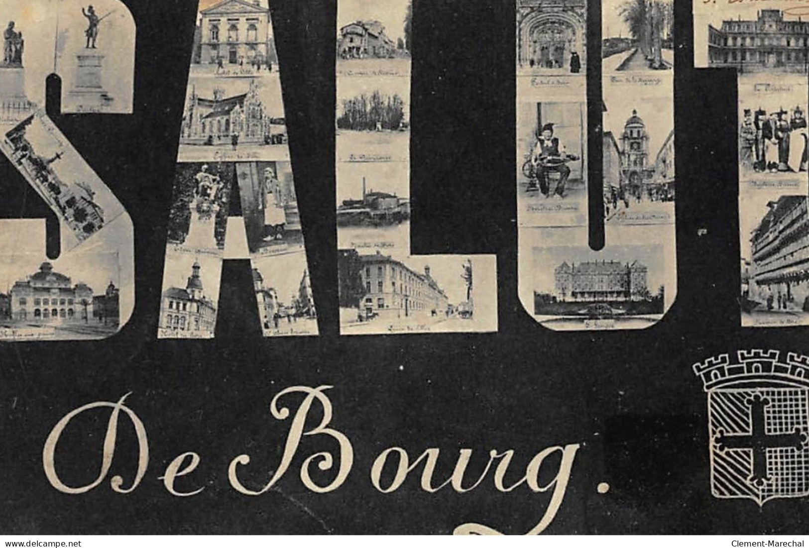 BOURG : Salut De Bourg - Tres Bon Etat - Sonstige & Ohne Zuordnung