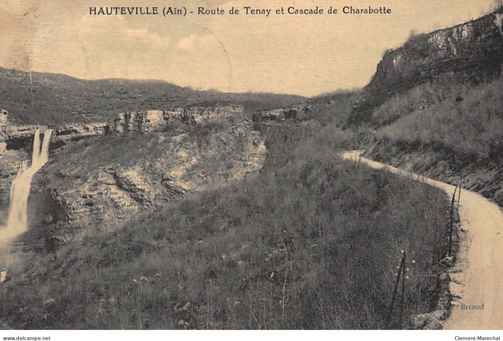 HAUTEVILLE : Route De Tenay Et Cascade De Charabotte - Etat - Hauteville-Lompnes