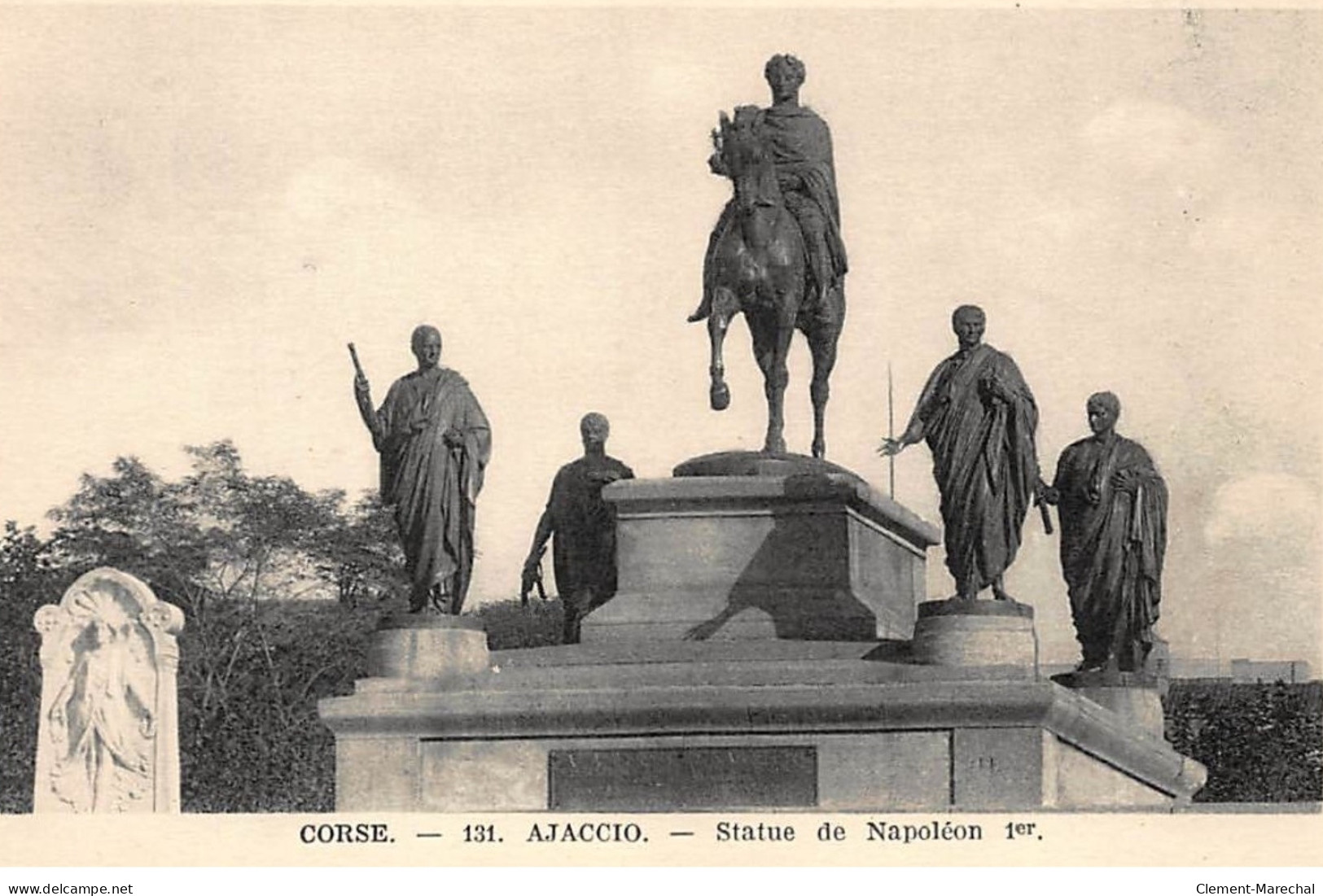 AJACCIO : Statue De Napoléon 1er - Tres Bon Etat - Ajaccio