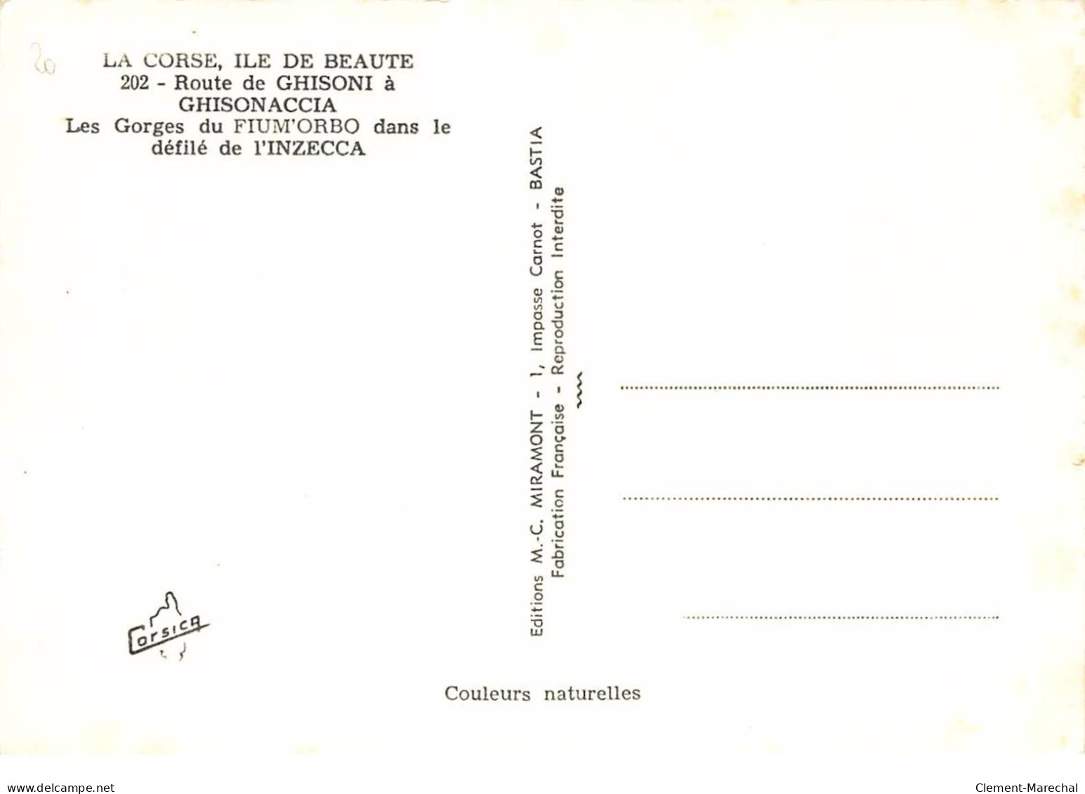 GHISONI : Les Gorges Du Fium'orbo Dans Le Defile De L'inzecca - Tres Bon Etat - Other & Unclassified