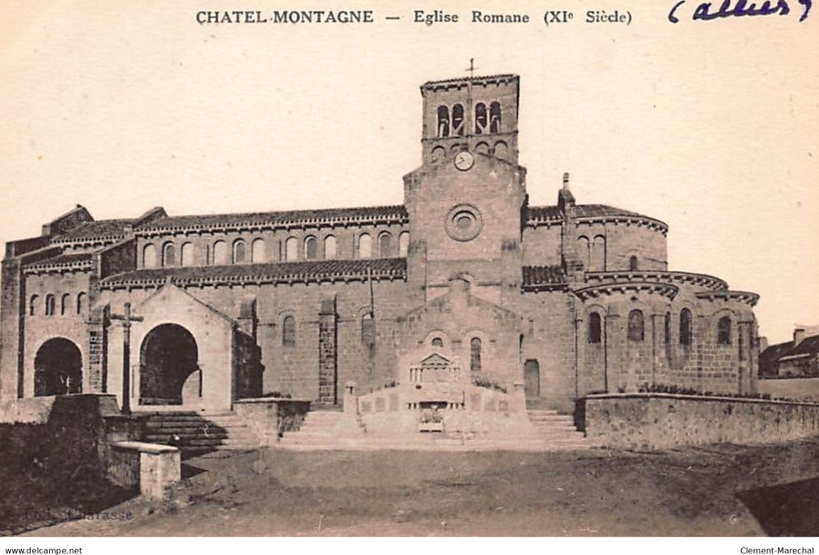 CHATEL-MONTAGNE : Eglise Romane XIe Siecle - Tres Bon Etat - Other & Unclassified