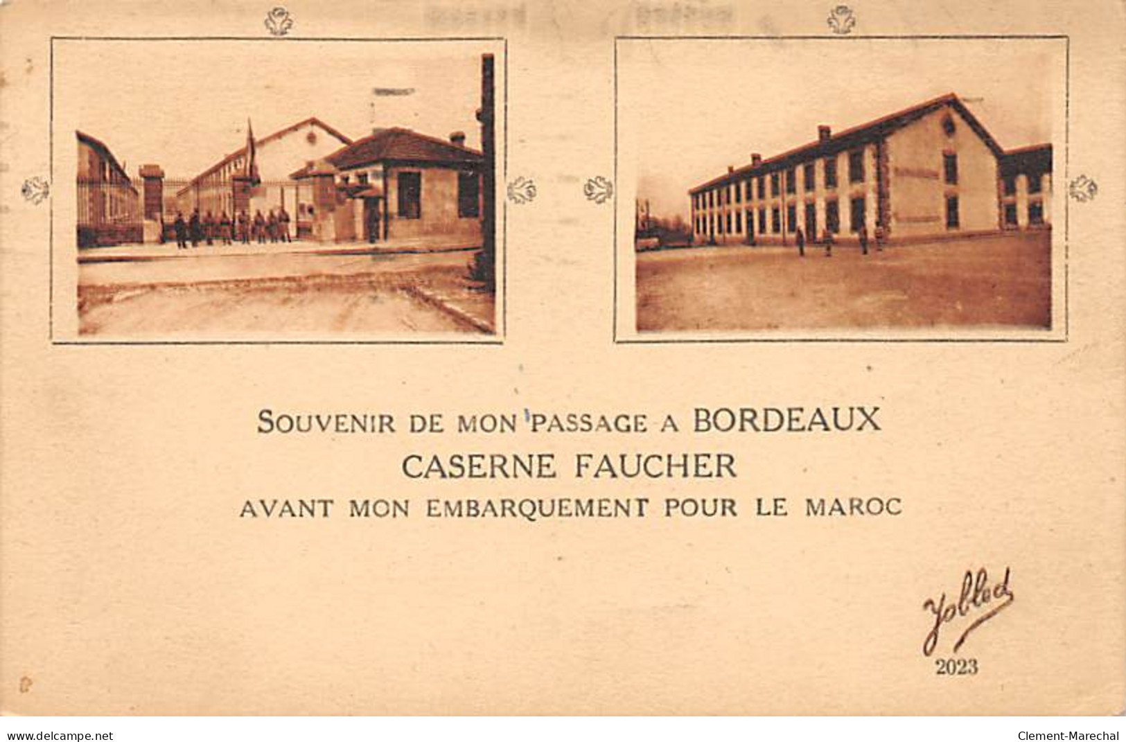 Souvenir De Mon Passage à BORDEAUX - Caserne Faucher Avant Mon Embarquement Pour Le Maroc - Très Bon état - Bordeaux