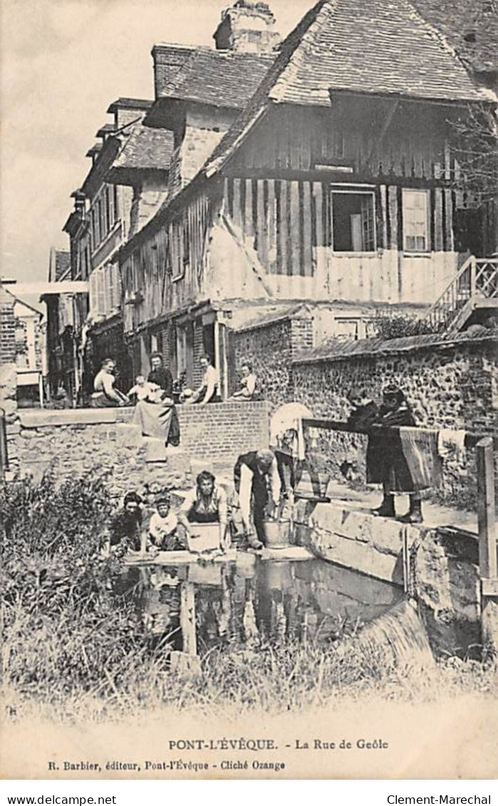 PONT L'EVEQUE - La Rue De Geôle - Très Bon état - Pont-l'Evèque