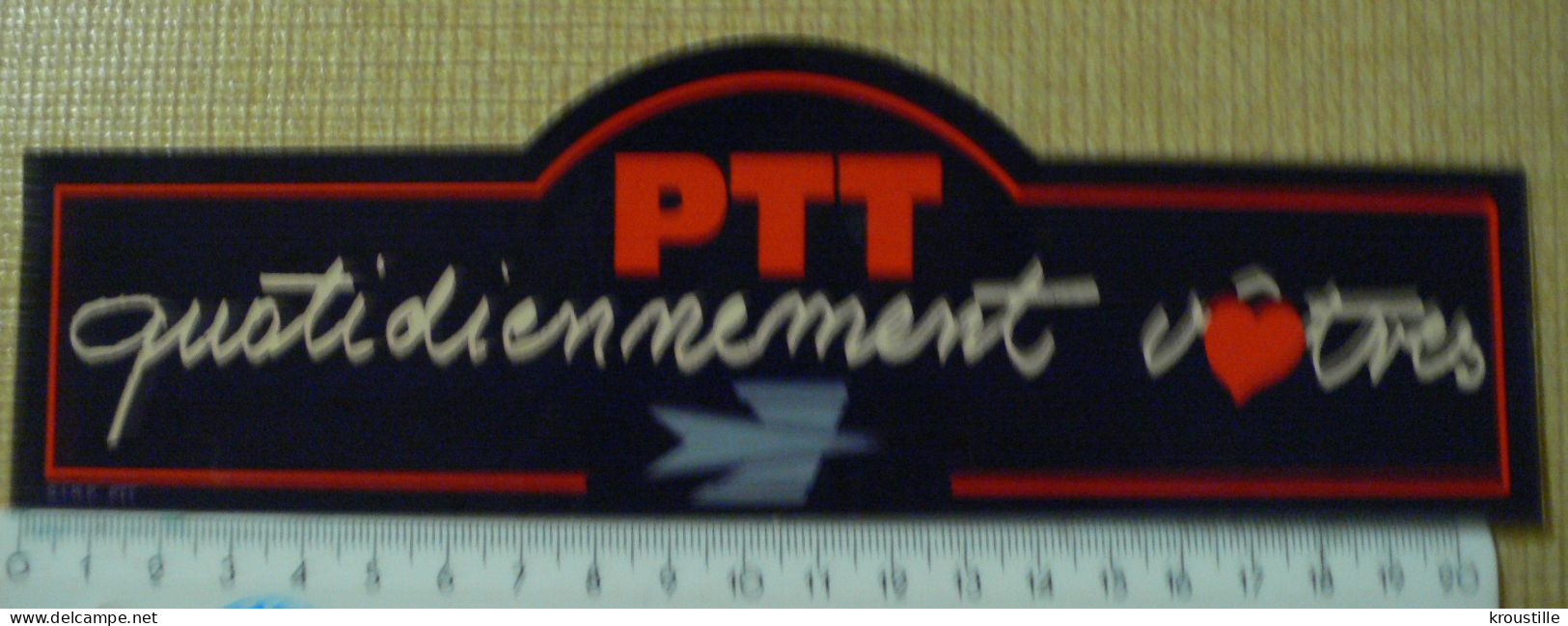 AUTOCOLLANT PTT - QUOTIDIENNEMENT VOTRES - Autocollants