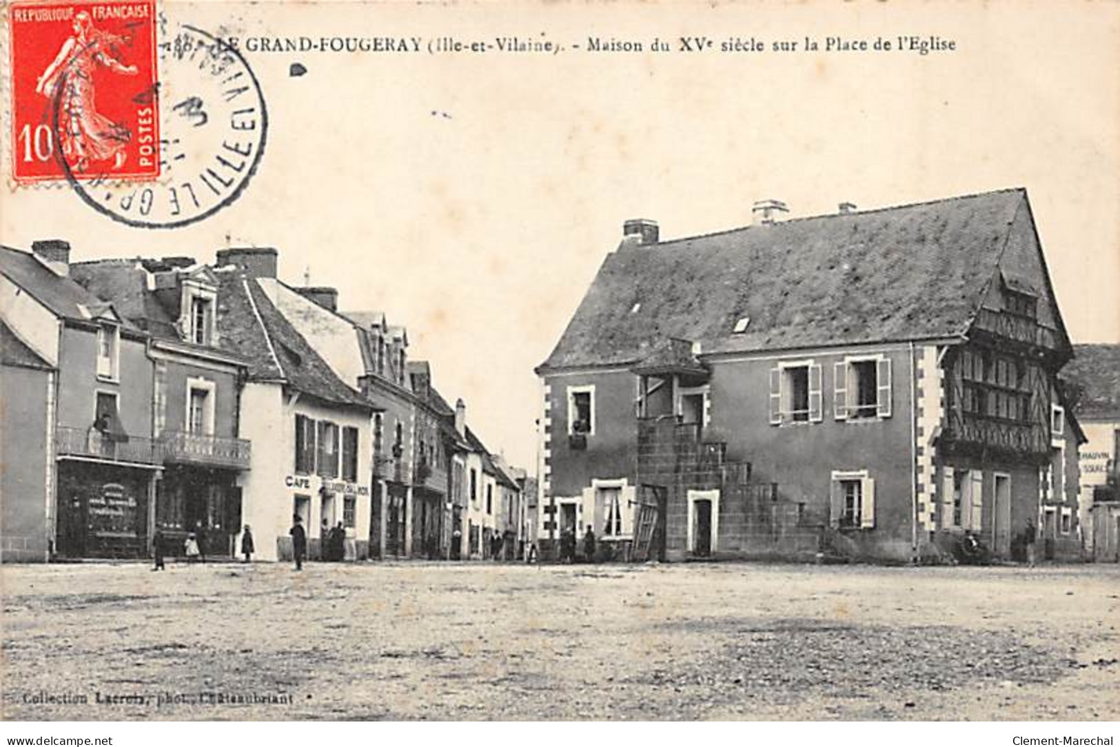 LE GRAND FOUGERAY - Maison Du XVe Siècle Sur La Place De L'Eglise - Très Bon état - Other & Unclassified