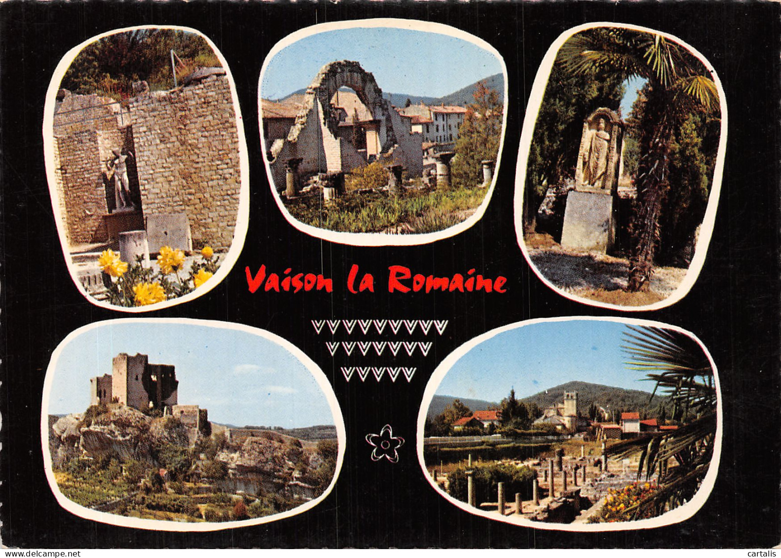 84-VAISON LA ROMAINE-N°4205-C/0119 - Vaison La Romaine