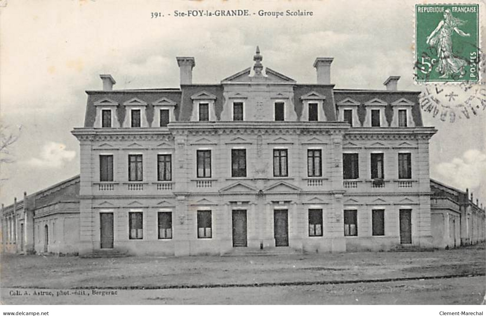 SAINTE FOY LA GRANDE - Groupe Scolaire - Très Bon état - Autres & Non Classés