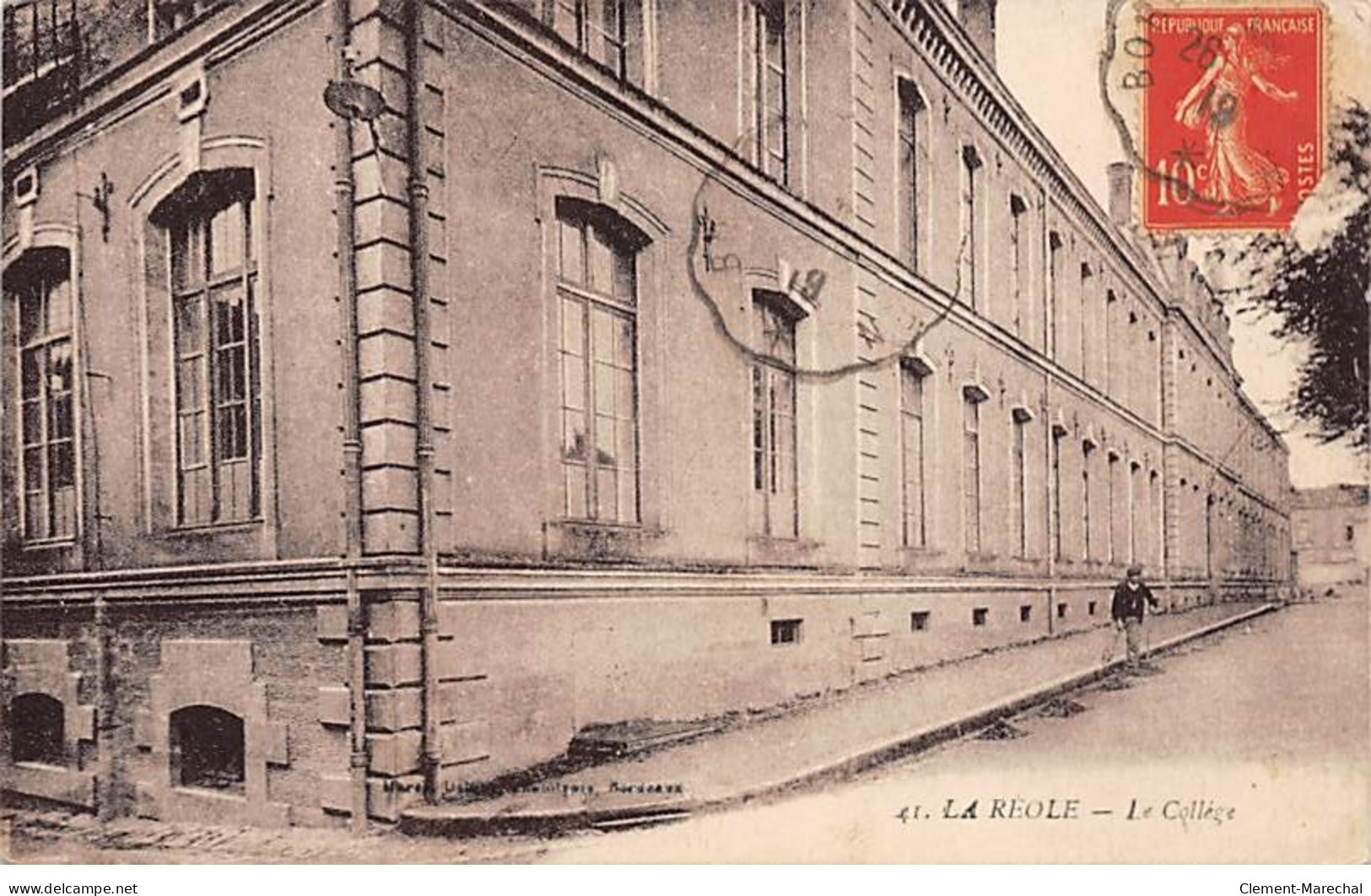 LA REOLE - Le Collège - Très Bon état - La Réole