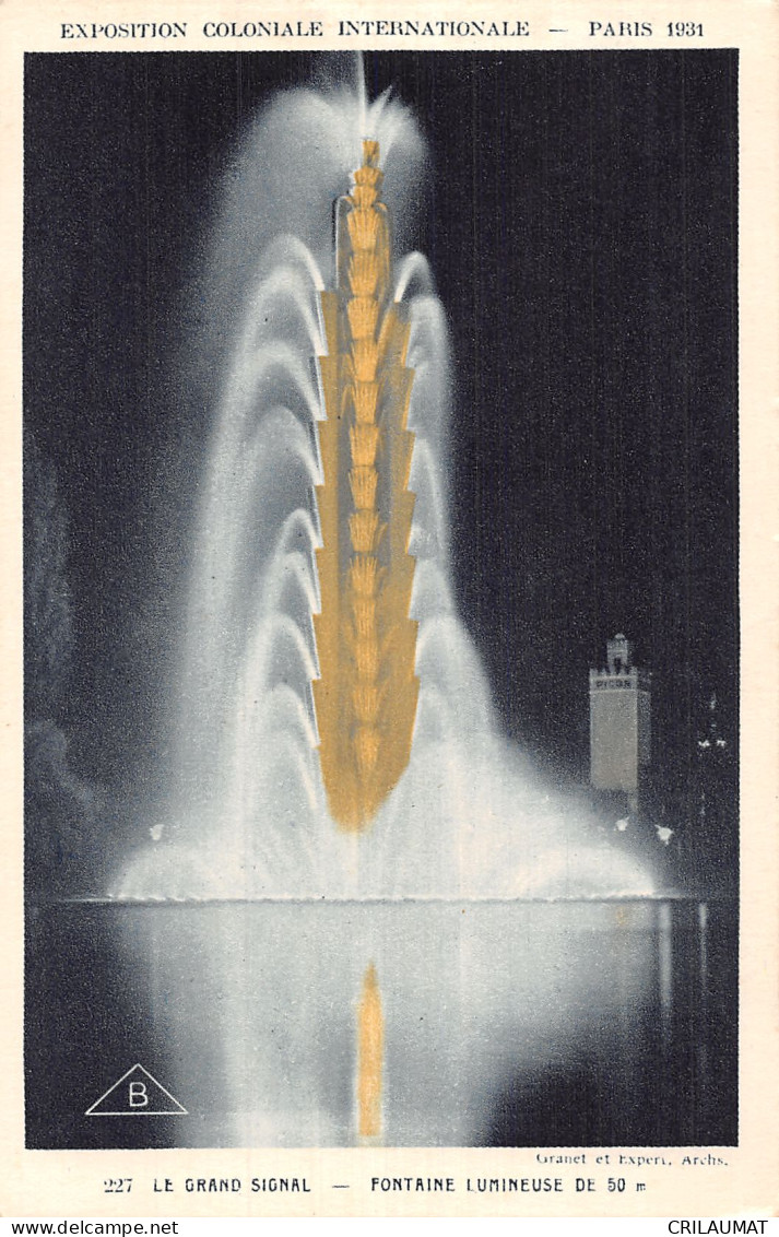 75-PARIS EXPOSITION COLONIALE INTERNATIONALE 1931 LE GRAND SIGNAL-N°5151-C/0001 - Exhibitions