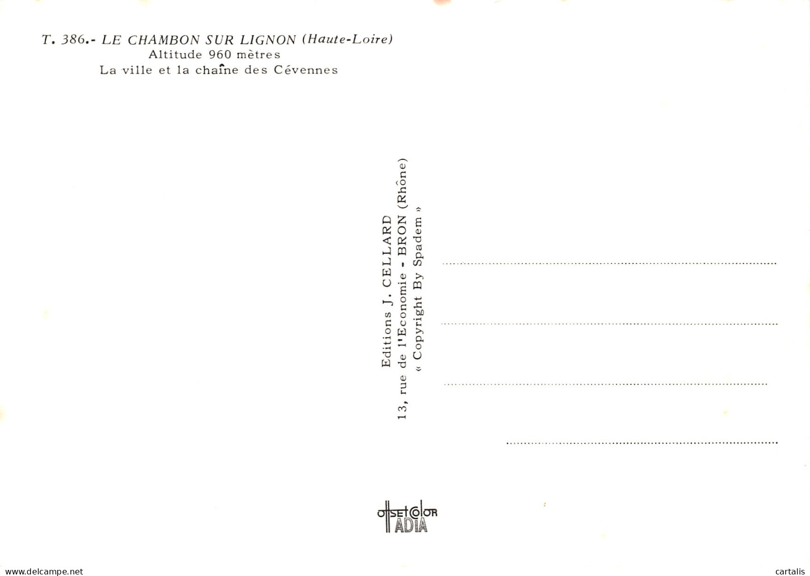 43-LE CHAMBON SUR LIGNON-N°4208-A/0047 - Le Chambon-sur-Lignon