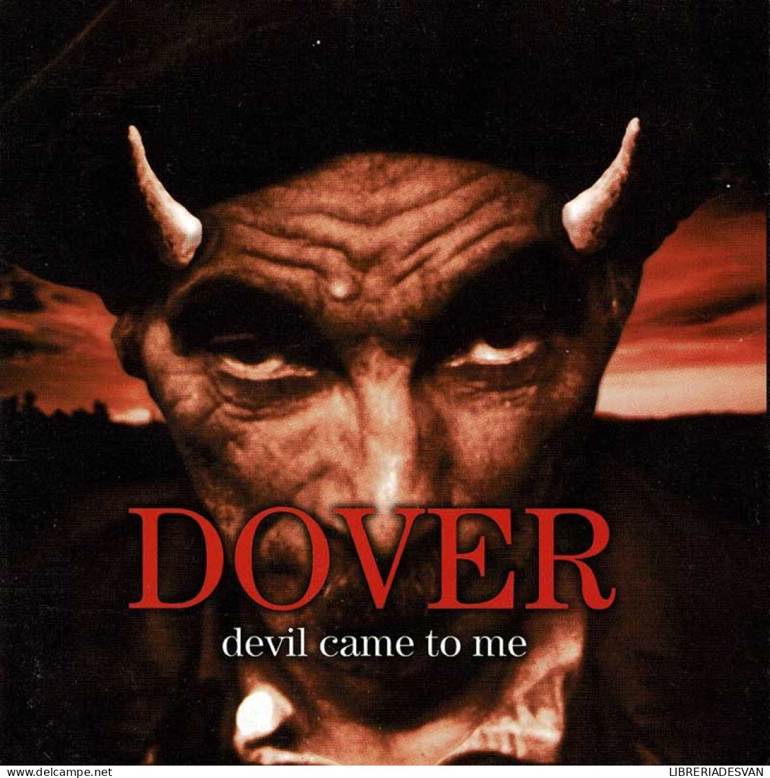 Dover - Devil Came To Me. CD - Rock