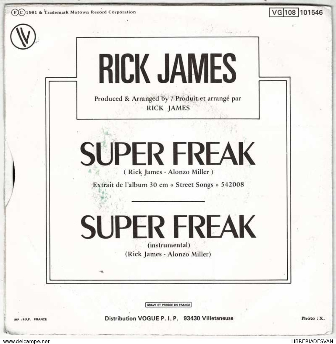 Rick James - Super Freak (Part. 1 & 2). Single - Andere & Zonder Classificatie