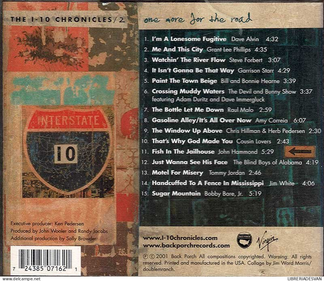 The I-10 Chronicles/2 One More For The Road. CD - Country En Folk