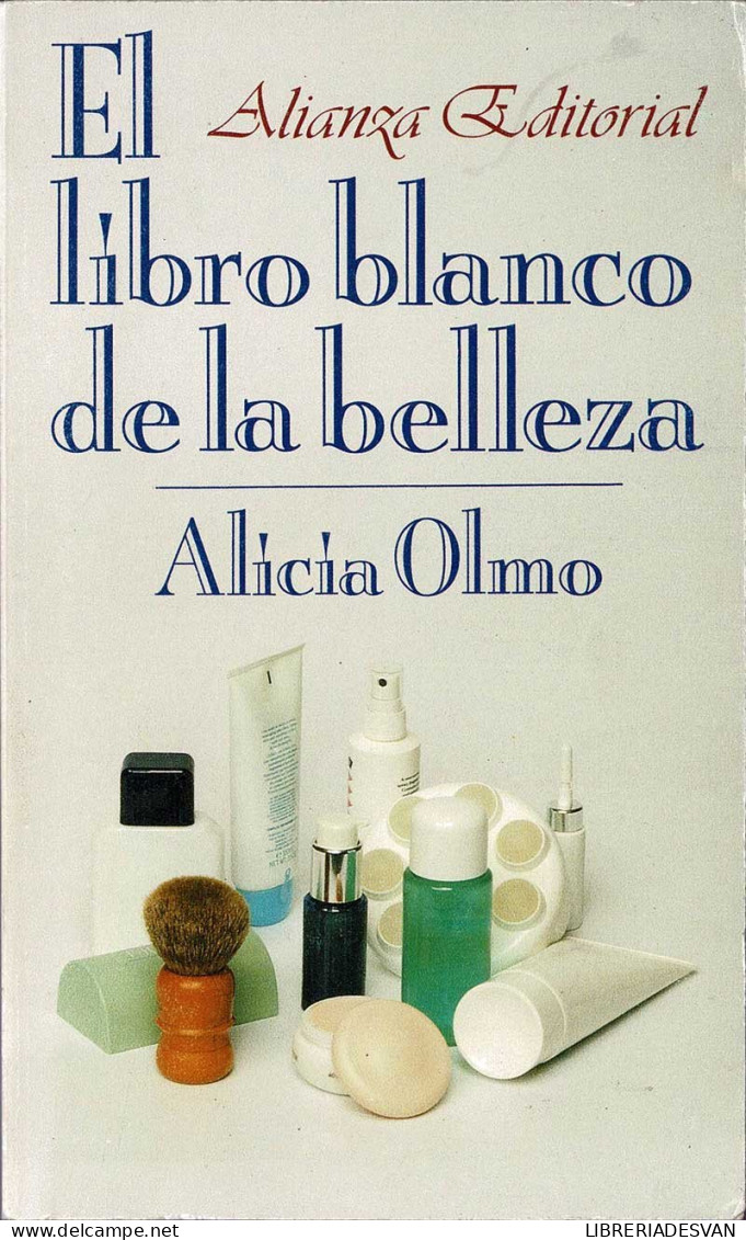 El Libro Blanco De La Belleza - Alicia Olmo - Health & Beauty