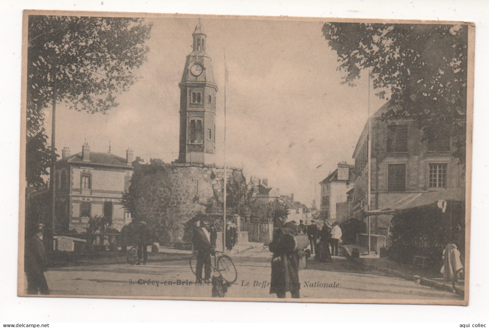 CRÉCY-EN-BRIE  77  LE BEFFROI  ET RUE NATIONALE - Sonstige & Ohne Zuordnung