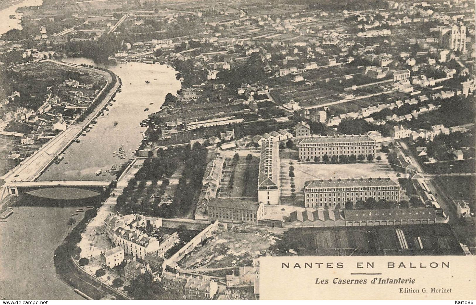 Nantes En Ballon * éditeur G. Morinet * Les Casernes D'infanterie - Nantes