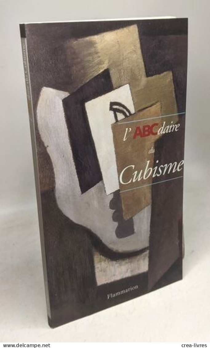 L'ABCdaire Du Cubisme - Art