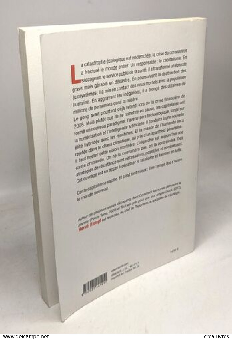 Que Crève Le Capitalisme: Ce Sera Lui Ou Nous - Andere & Zonder Classificatie