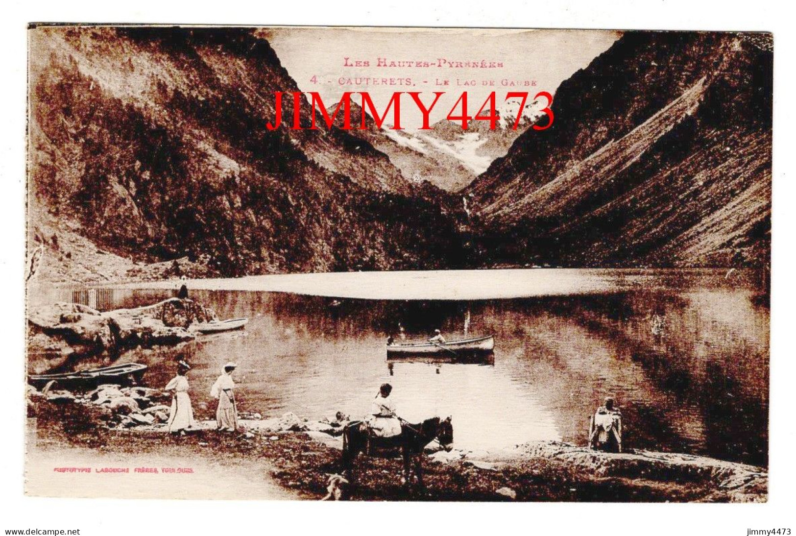 CPA - CAUTERETS - Le Lac De Gaube ( Berge Bien Animée ) N° 4 - Phot. Labouche Frères Toulouse - Cauterets