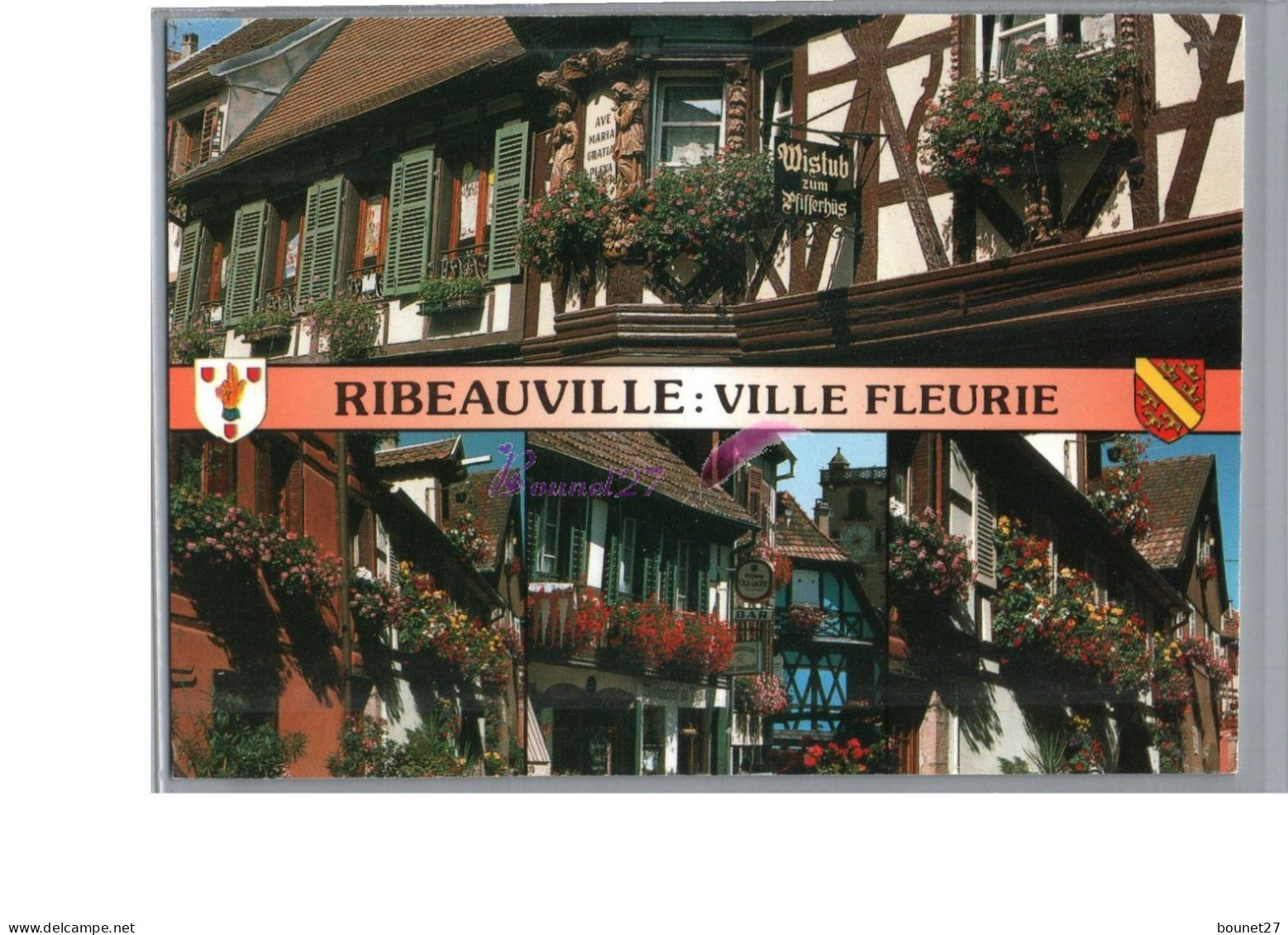 RIBEAUVILLE 68 - Au Cœur Du Vignoble Alsacien Ribeauvillé Avec Ses Ruelles Et Ses Maison à Colombage Ville Fleurie - Ribeauvillé