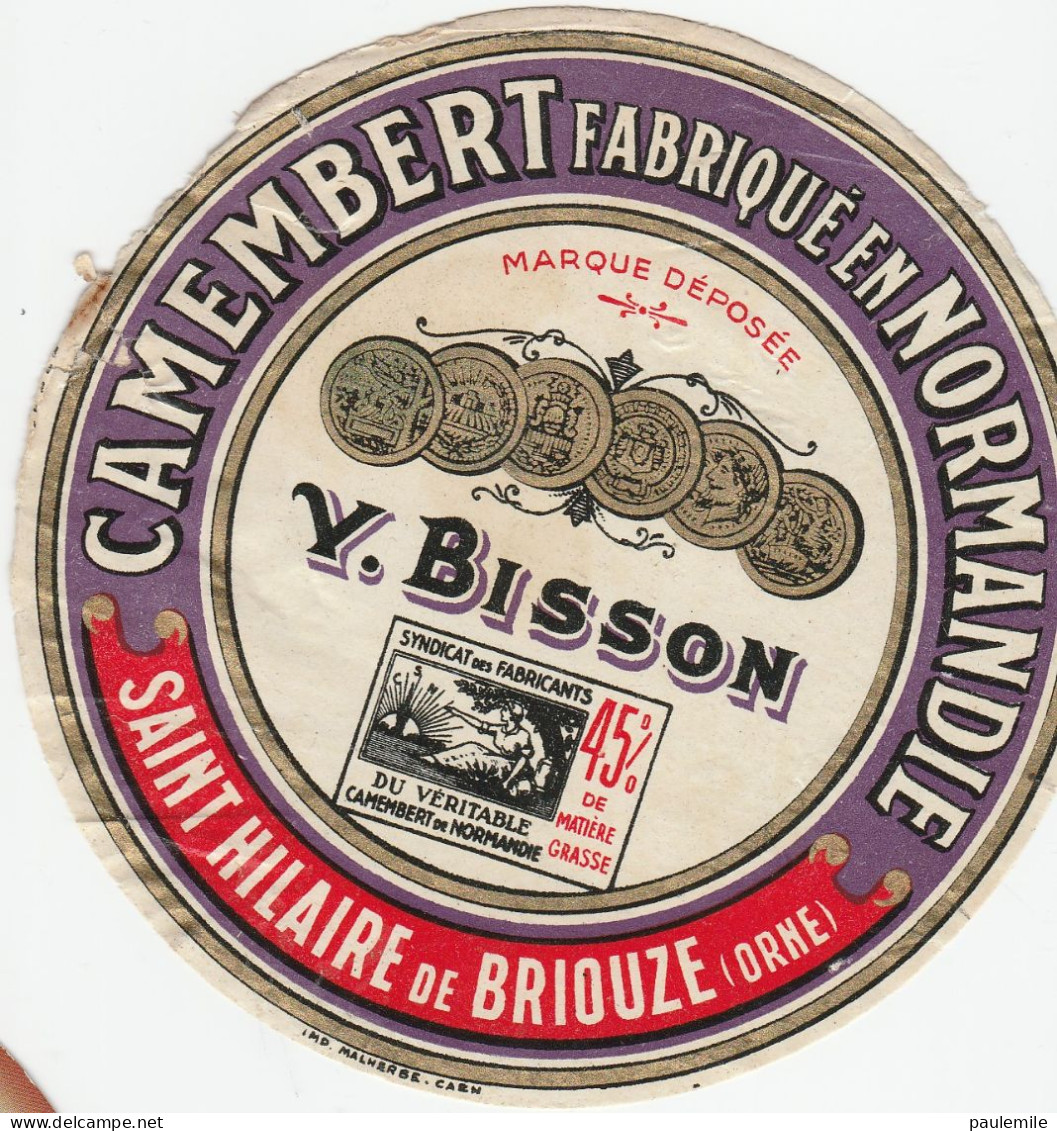 1 ETIQUETTE  CAMEMBERT DECOLLEE   VOIR PHOTO   TRES ANCIENNE   BISSON - Fromage
