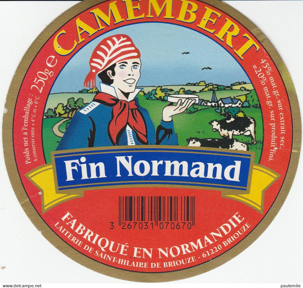 1 ETIQUETTE  CAMEMBERT FIN NORMAND  BRIOUZE  61 - Cheese