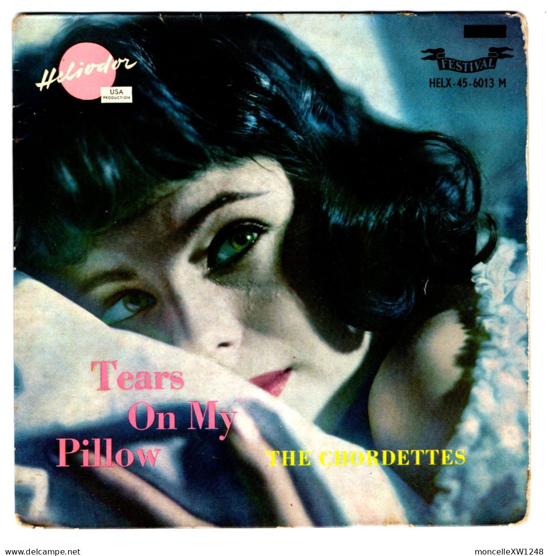 The Chordettes - 45 T EP Tears On My Pillow (1959) - 45 T - Maxi-Single