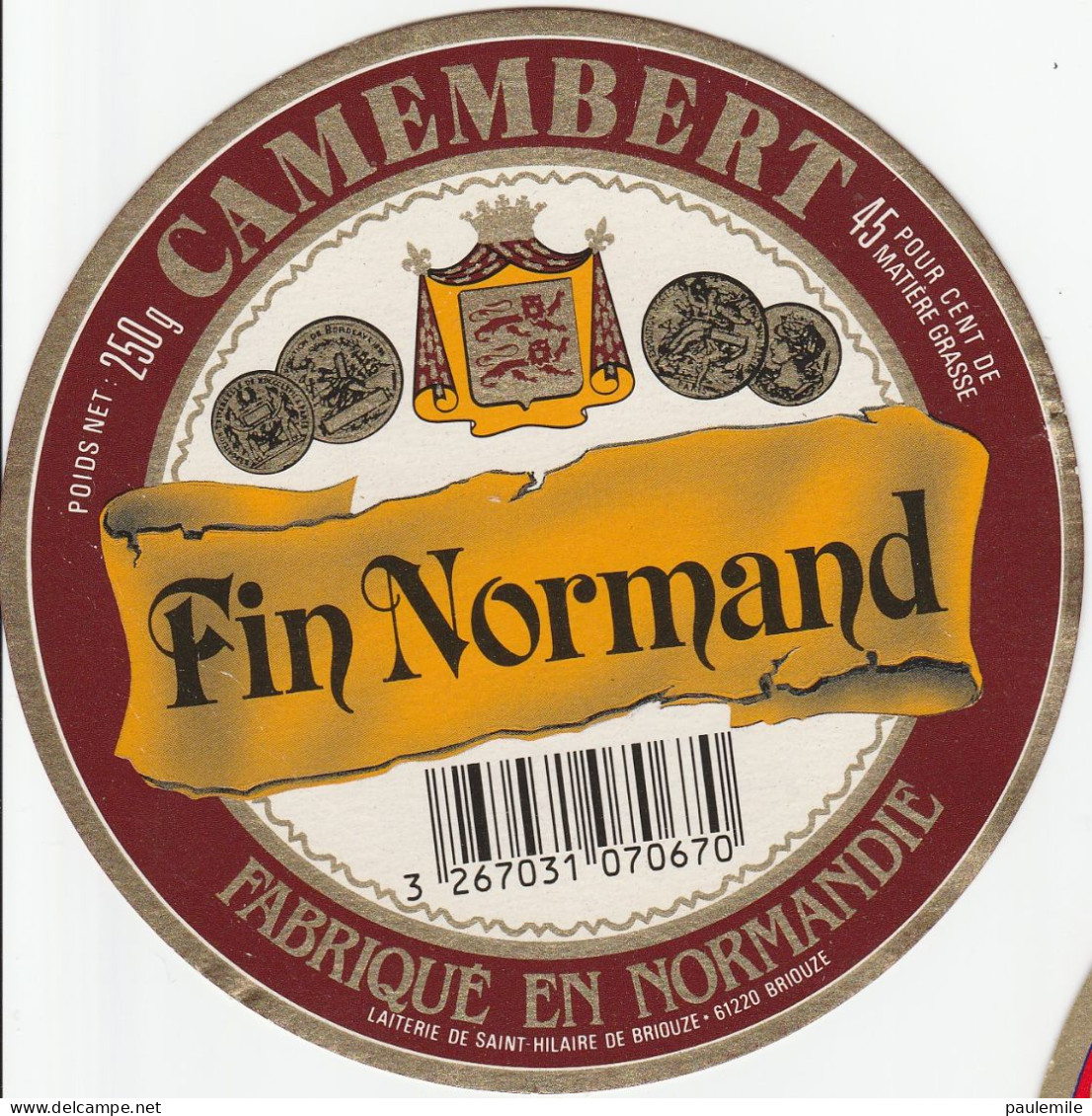 1 ETIQUETTE  CAMEMBERT  LE NORMAND   61 BRIOUZE - Cheese