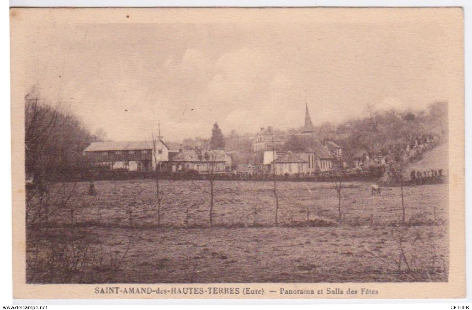 27 - EURE - SAINT AMAND DES HAUTES TERRES - VUE GENERALE PANORAMA - LA SALLE DES FETES - Other & Unclassified