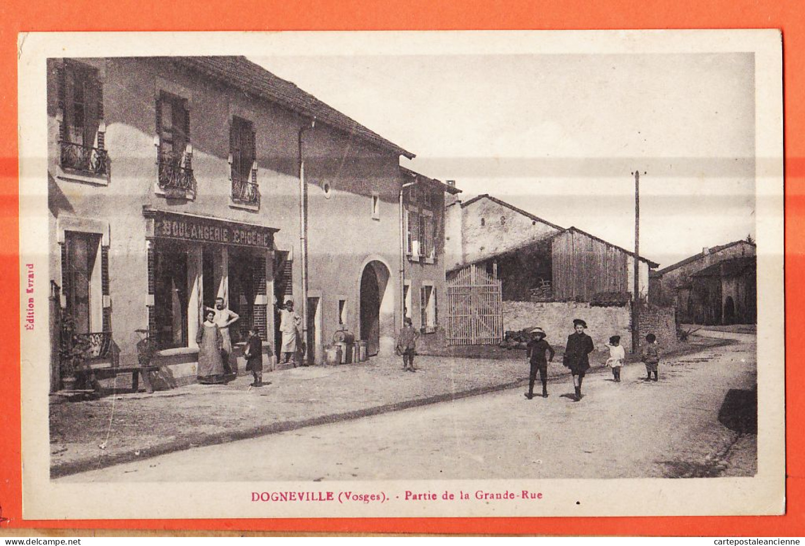 06093 / Peu Commun  DOGNEVILLE 88-Vosges Boulangerie-Epicerie Partie GRANDE-RUE 1919 (Lisez) Edition EVRARD - Other & Unclassified