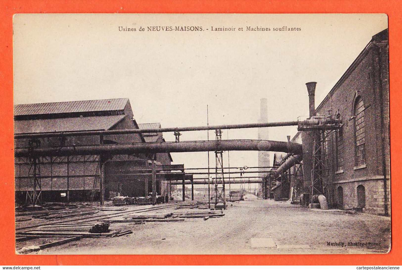 06134 / Usines De NEUVES-MAISONS 54-Meurthe Moselle Laminoir Machines Soufflantes 1910s Libraire Editeur MATHELY - Autres & Non Classés