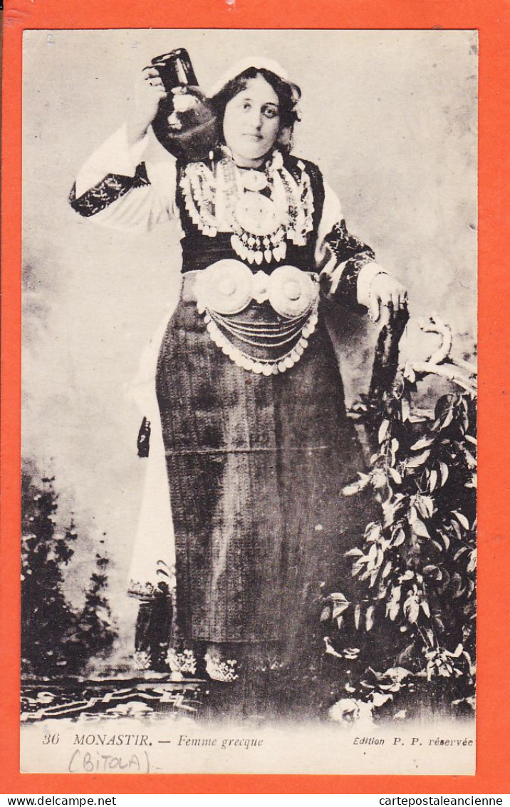 06476 / MONASTIR Macédoine Bitola Битола Μοναστήρι Femme Grecque Edition P.P 36 - Nordmazedonien