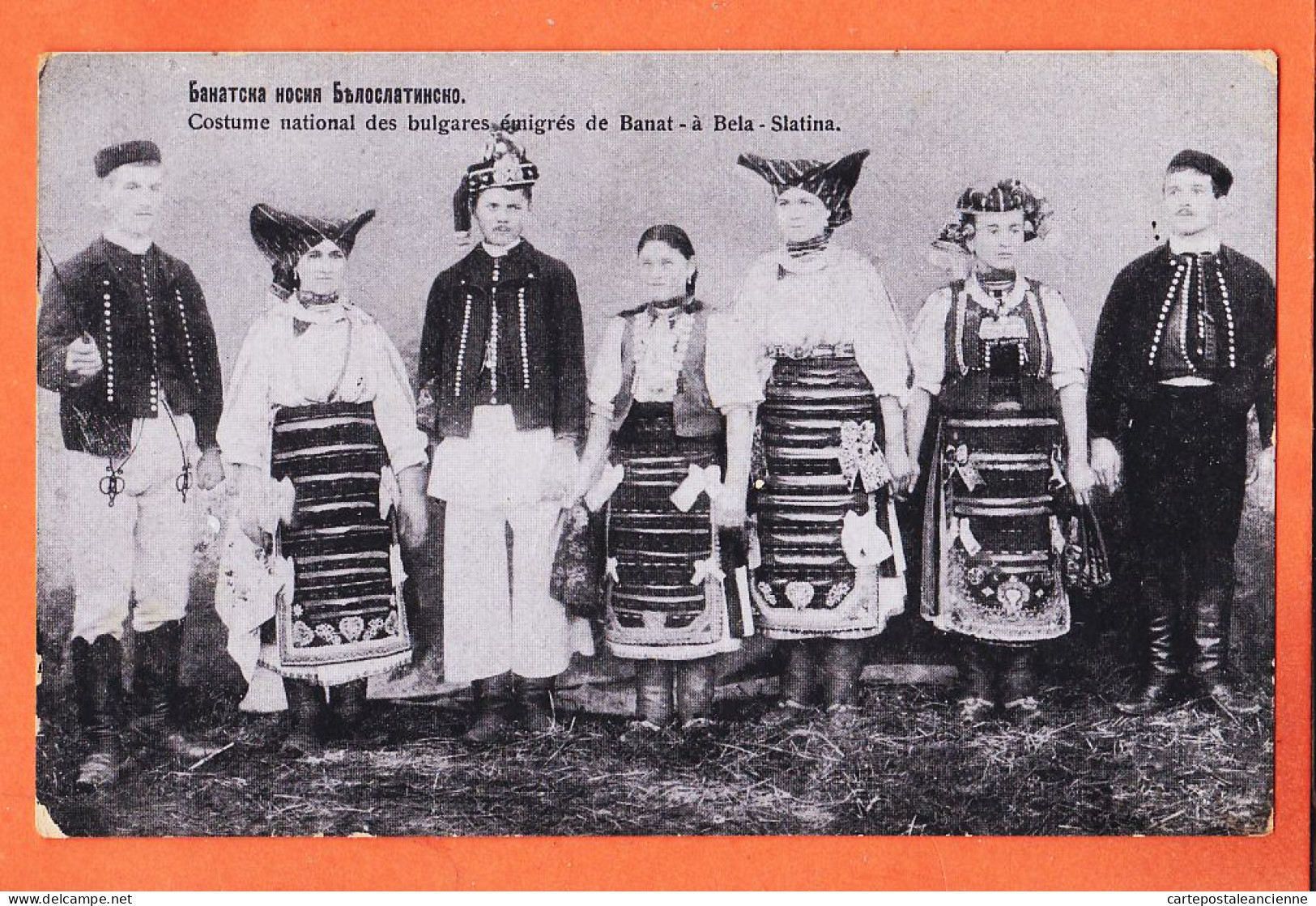 06295 / ♥️ ⭐ ◉ Emigres BANAT BELA SLATINA Costume National BULGARE 1915 Изселници БАНАТ БЕЛА СЛАТИНА БЪЛГАРСКА НАРОДНА - Bulgarie