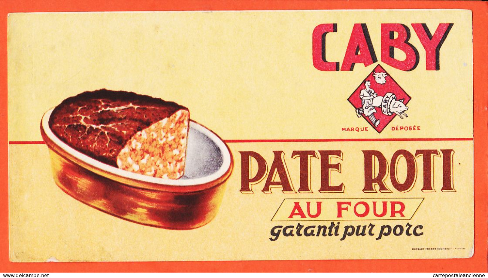 06142 / ⭐ ◉ CABY Pate Roti Au Four Garanti Pur Porc Imprimerie JOMBART Asnières Buvard  Dim 18,5x10 - Levensmiddelen