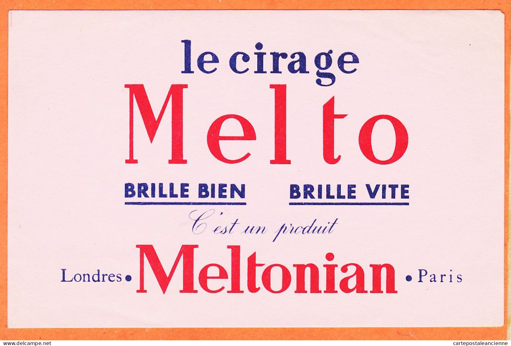 06215 / Cirage MELTO Brille Bien Vite Produit MELTONIAN Londres Paris Buvard-Blotter - Scarpe