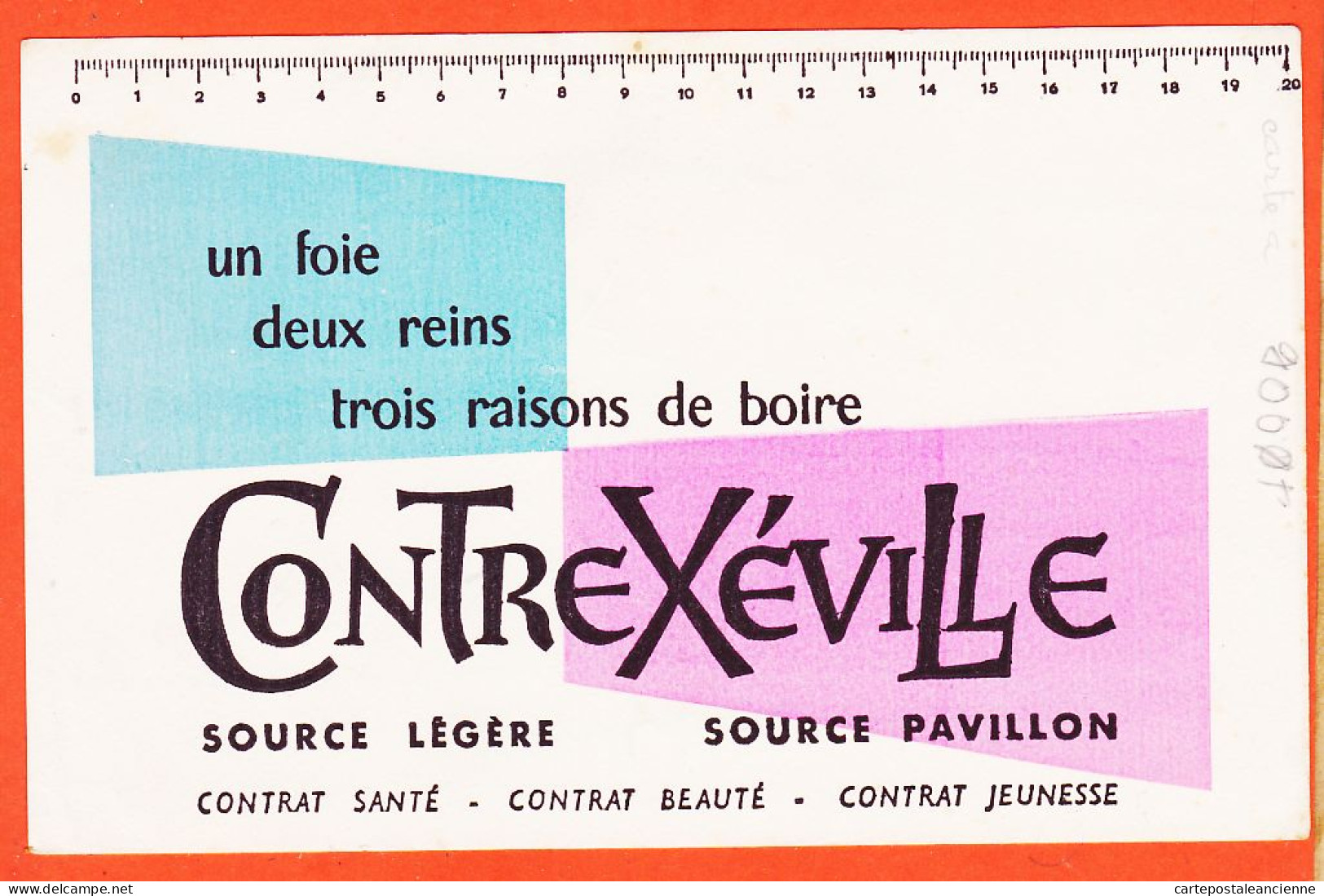 06176 / Eau Minérale CONTREXEVILLE Source Légère PAVILLON Un Foie Deux Reins Trois Raisons De Boire Buvard-Blotter - Food
