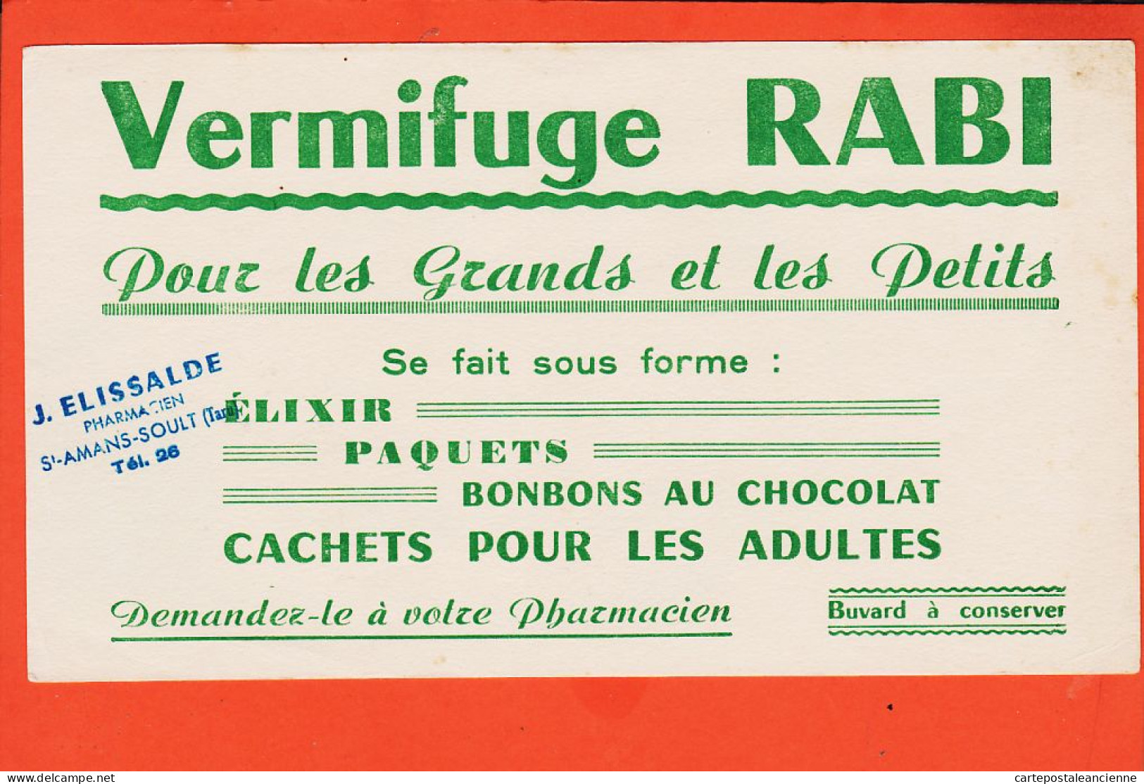 06152 / Vermifuge RABI Pour Grands Petits Elixir Paquets Bonbons Chocolat Pharmacie ELISSALDE SAINT-AMANS-SOULT Buvard - Chemist's
