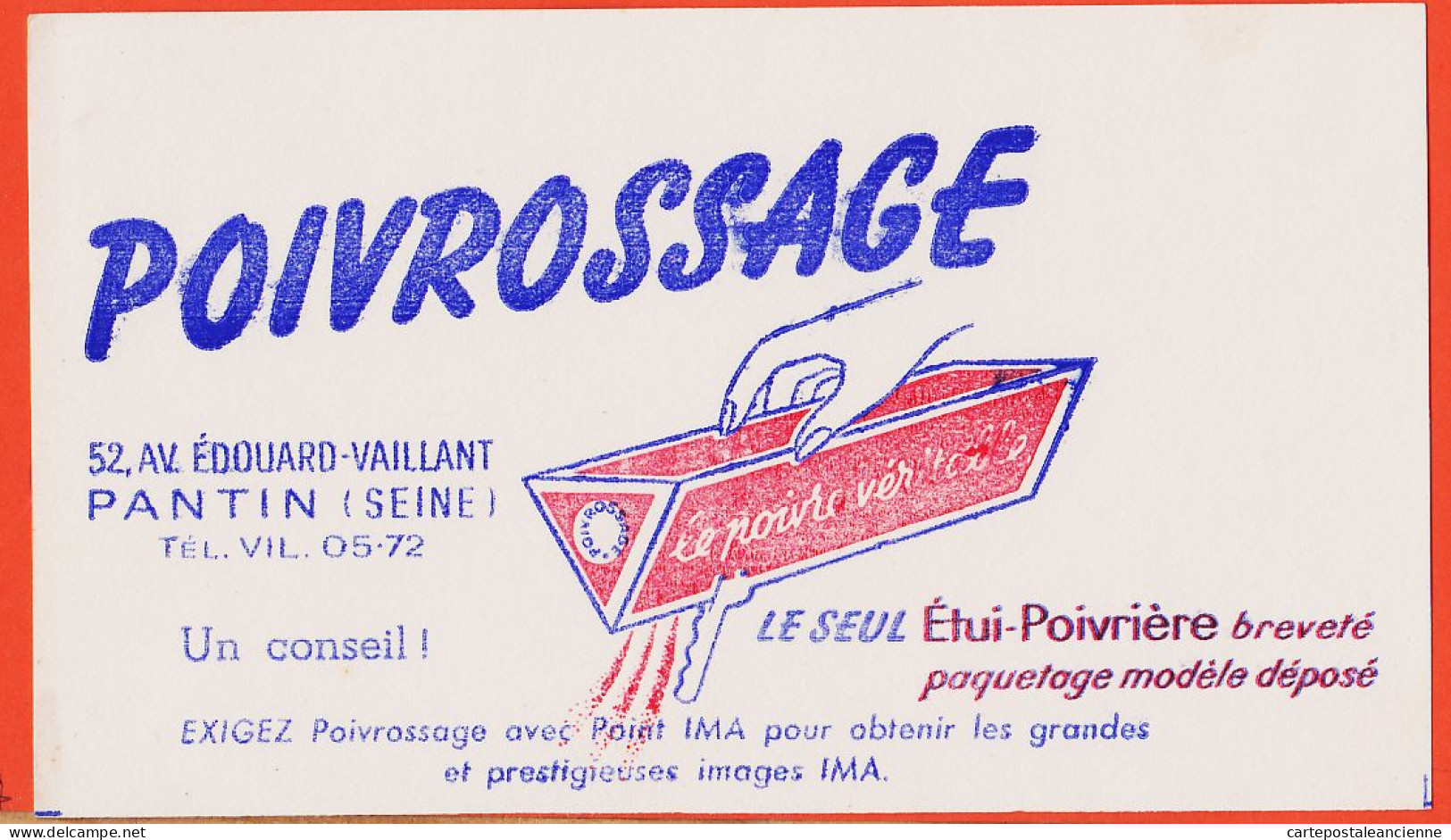 06172 / PANTIN Seine 52 Avenue EDOUARD-VAILLANT Etui Poivrière POIVROSSAGE Avec Point IMA Buvard-Blotter - Alimentare