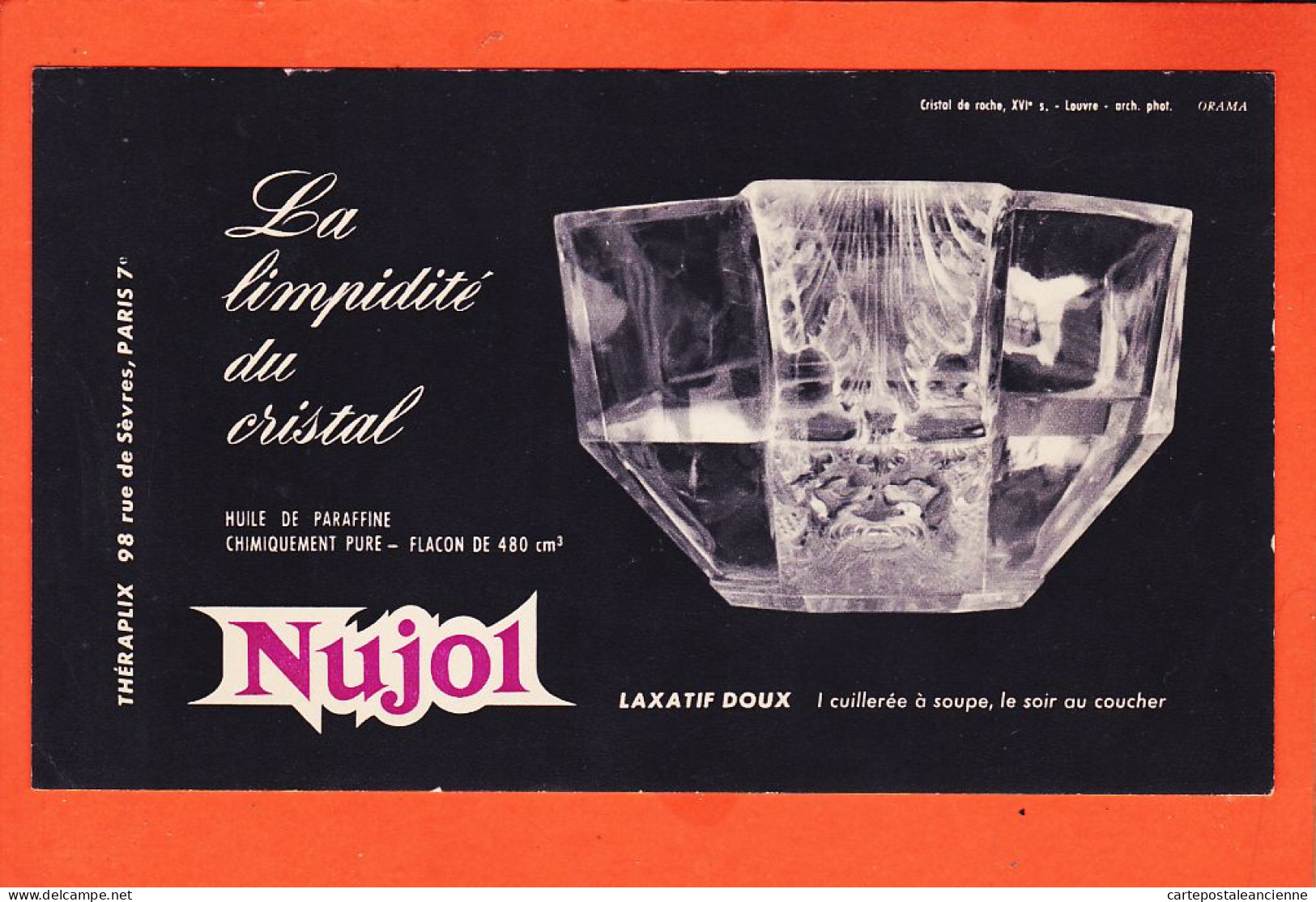 06144 / PARIS VII THERAPLIX 98 Rue De Sèvres Buvard NUJOL Laxatif Doux Huile Paraffine Limpidité Du Cristal - Produits Pharmaceutiques